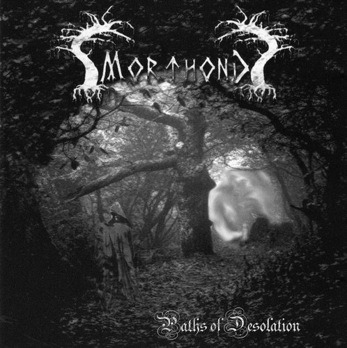 Morthond paths of desolation - morthond,