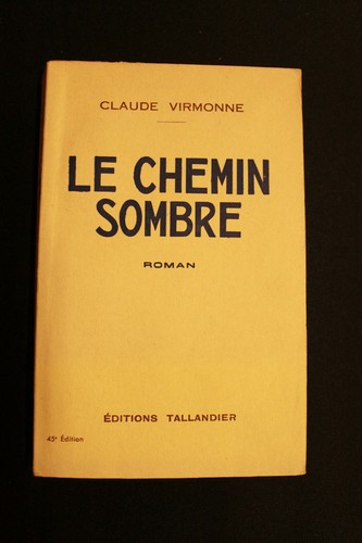 Chemin sombre claude - -,